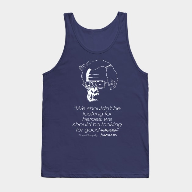 Noam Chimpsky- Looking For Good Bananas Tank Top by IceTees